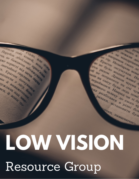 Image for event: Low Vision Resource Group