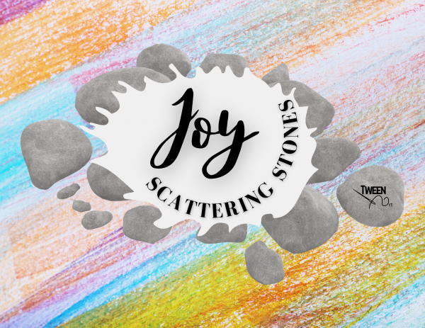Image for event: Tween Art: Joy Scattering Stones