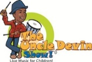 Image for event: The Uncle Devin Show!