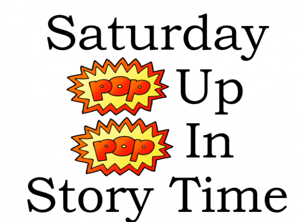 Image for event: Saturday Pop Up, Pop In Story Time
