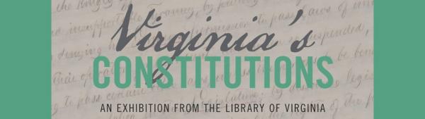 Image for event: Virginia's Constitution Traveling Exhibition