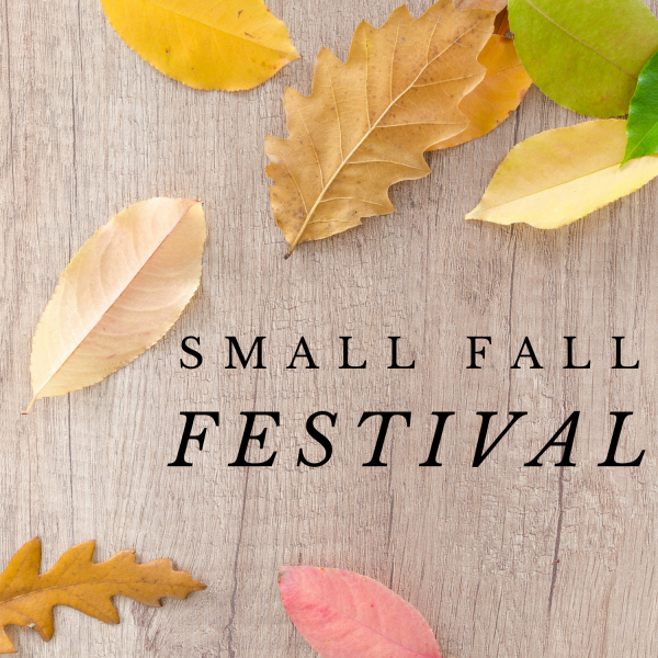 Image for event: Small Fall Festival