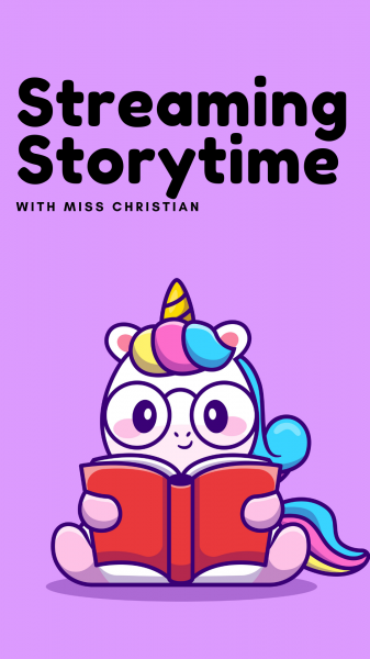 Image for event: Streaming Storytime with Miss Christian